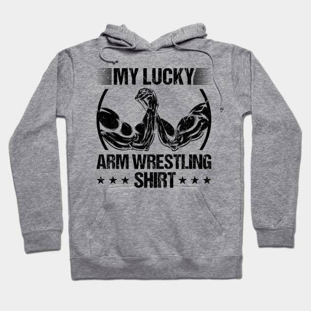 Arm Wrestle Hand Lucky Arm Wrestling Tournament Hoodie by Humbas Fun Shirts